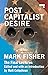 Postcapitalist Desire: The ...