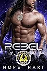 Rebel (Alien Warrior Academy, #2)