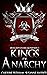 Kings of Anarchy (Brutal Bo...