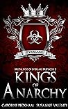 Kings of Anarchy by Caroline Peckham