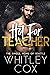 Hot for Teacher (The Single Moms of Seattle, #1)