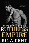 Ruthless Empire by Rina Kent