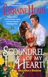 Scoundrel of My Heart by Lorraine Heath