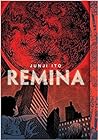 Remina by Junji Ito