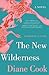 The New Wilderness