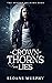 A Crown of Thorns and Lies (The Shadow Walkers Saga, #4; The Seven Realms Saga, #4)