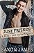 Just Friends (Never Just Friends, #1)