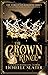 The Crown Prince by Lichelle Slater