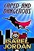 Caped and Dangerous (Grumpy Superheroes #1)