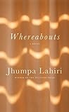 Whereabouts by Jhumpa Lahiri