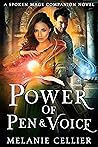 Power of Pen and Voice by Melanie Cellier