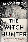 The Witch Hunter by Max Seeck