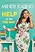 Help Is On the Way by Mindy Kaling