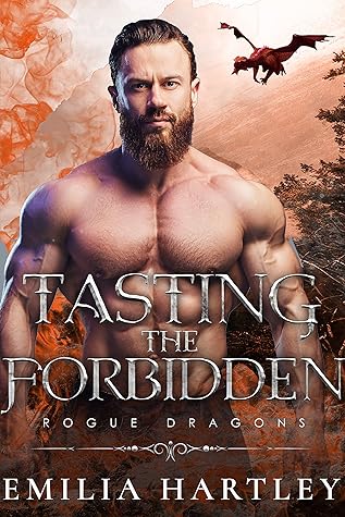 Tasting the Forbidden by Emilia Hartley