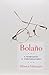 Bolaño: A Biography in Conversations