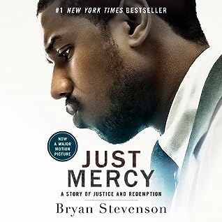 Just Mercy by Bryan Stevenson