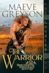 The Warrior by Maeve Greyson