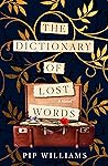 The Dictionary of Lost Words by Pip Williams