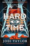 Hard Time by Jodi Taylor