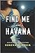 Find Me in Havana