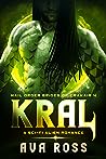 Kral by Ava Ross