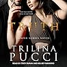 Truth by Trilina Pucci