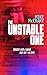 The Unstable One (Markus Murphy, #1)