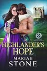 Highlander's Hope by Mariah Stone