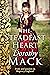 The Steadfast Heart: Pride and passion in Regency England (Dorothy Mack Regency Romances)