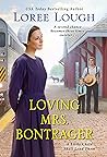 Loving Mrs. Bontrager by Loree Lough