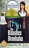 The Banshee Brouhaha