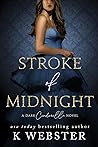 Stroke of Midnight by K. Webster