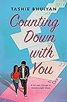 Counting Down with You by Tashie Bhuiyan