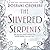 The Silvered Serpents (Gilded Wolves, #2)