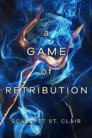 A Game of Retribution by Scarlett St.  Clair