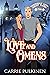 Love & Omens (Crescent City Ghost Tours, #2) (Haunted Ever After, #5)