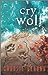 Cry Wolf (Big Bad Wolf, #5)