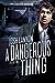 A Dangerous Thing (The Adrien English Mysteries #2)