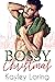 A Very Bossy Christmas (Very Holiday, #1)