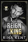 Reign of a King (Kingdom Duet, #1)