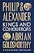 Philip and Alexander: Kings and Conquerors