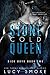 Stone Cold Queen (Sick Boys, #2)