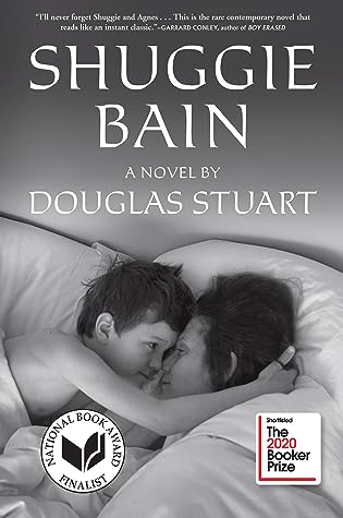 Shuggie Bain by Douglas   Stuart