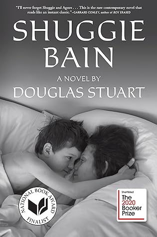 Shuggie Bain by Douglas   Stuart