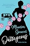 Outrageous by Minerva Spencer