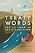 Treaty Words: For As Long As the Rivers Flow