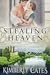 Stealing Heaven (Celtic Rogues, #5)