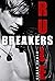 Rule Breakers (Off Limits, #1)