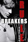 Rule Breakers by Nicky James