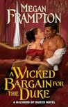 A Wicked Bargain for the Duke by Megan Frampton